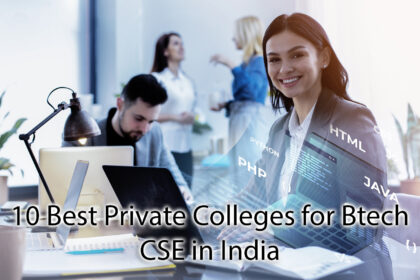 10 best private colleges for btech cse in india