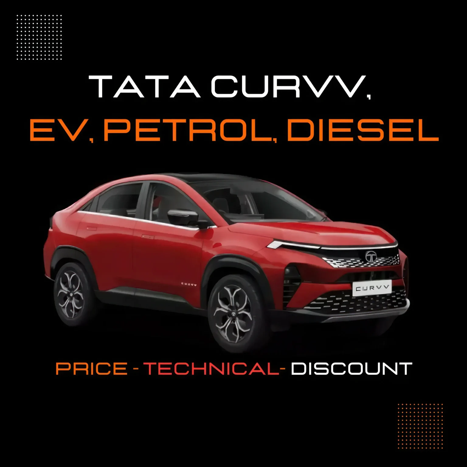 tata curvv ev petrol diesel comparison