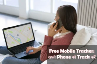 free mobile tracker se track kare apna phone