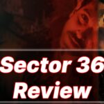 sector36 series review nithari kaand story