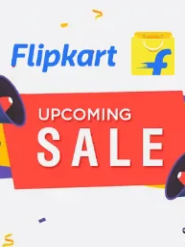 जाने कब से शुरू होगी Flipkart Sale 2025, सस्ते में मिलेगा सब कुछ